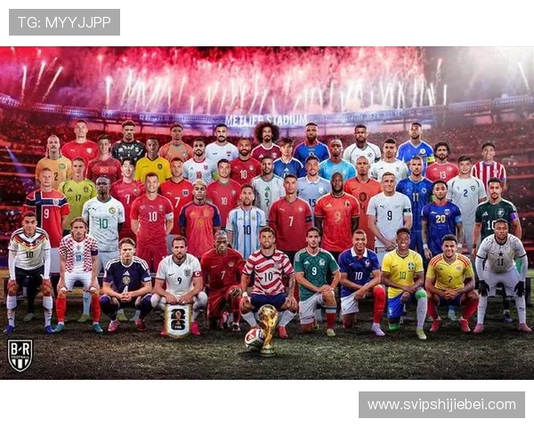 2026美加墨世界杯48强排名影响因素详解：实力、状态与战术布局
